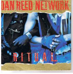 Dan Reed Network : Ritual